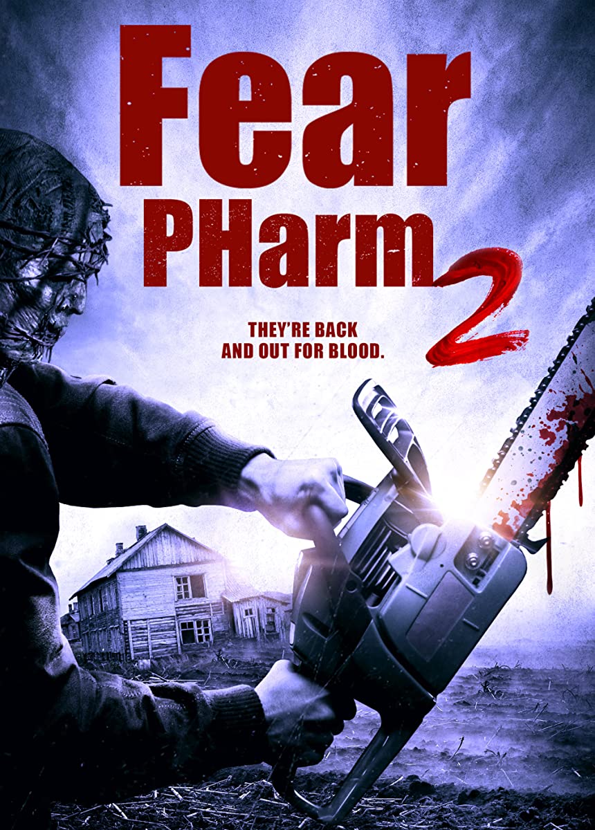 مشاهدة فيلم Fear PHarm 2 2021 مترجم